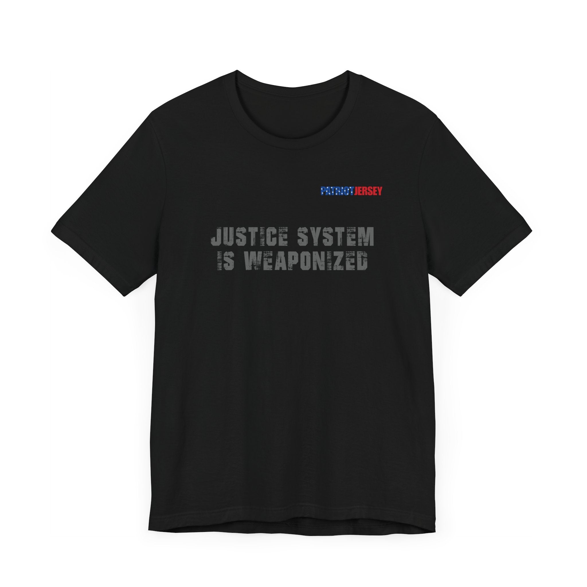 Justice System is Weaponized